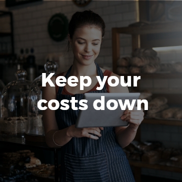 keep your costs low
